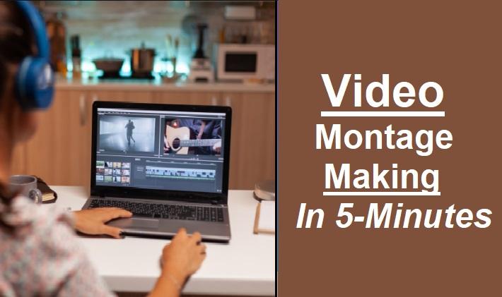 video montage maker